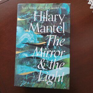 New Book Hilary Mantel The Mirror and the Light Hard Cover Novel NWT
